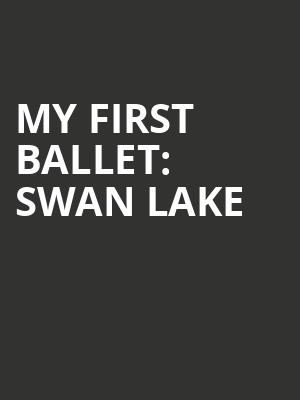 My First Ballet%3A Swan Lake at Peacock Theatre
